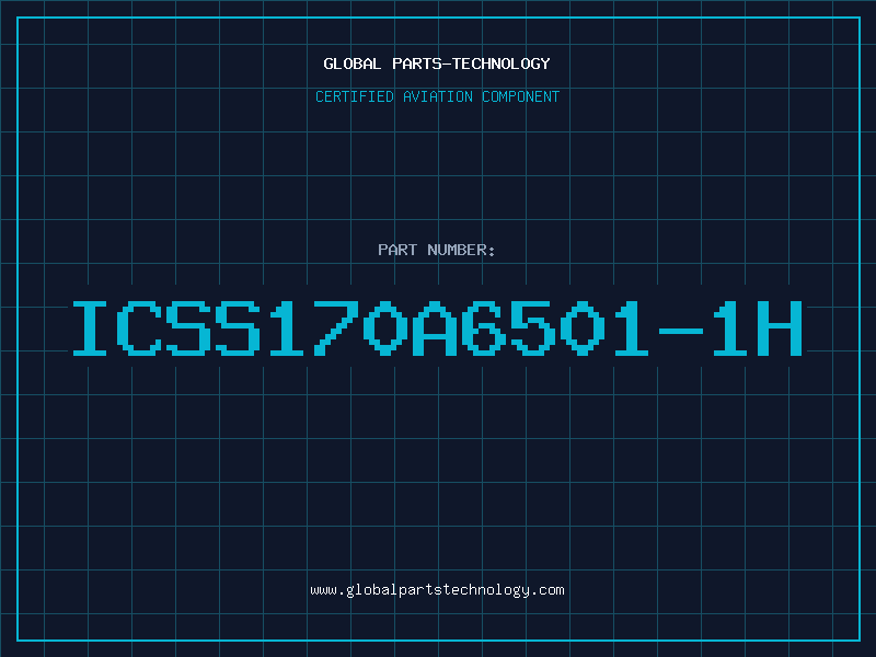 Aviation Part ICSS170A6501-1H