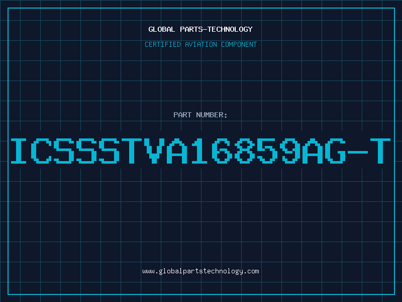Aviation Part ICSSSTVA16859AG-T
