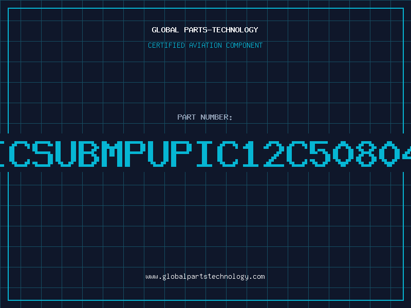 Aviation Part ICSUBMPUPIC12C50804