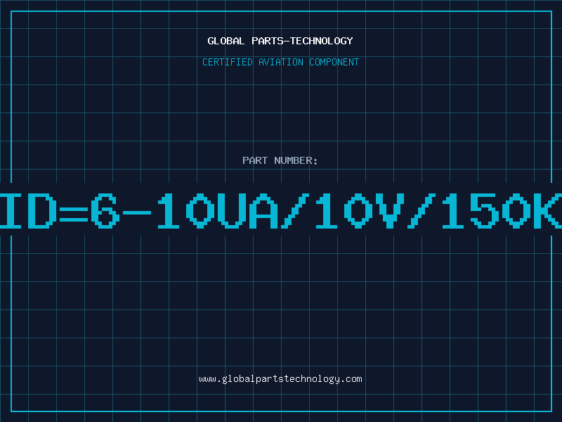 Aviation Part ID=6-10UA/10V/150K