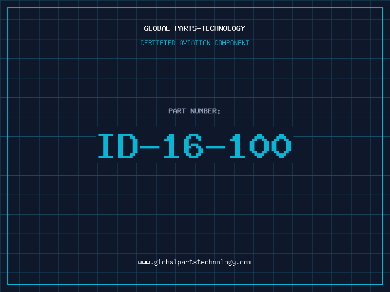 Aviation Part ID-16-100