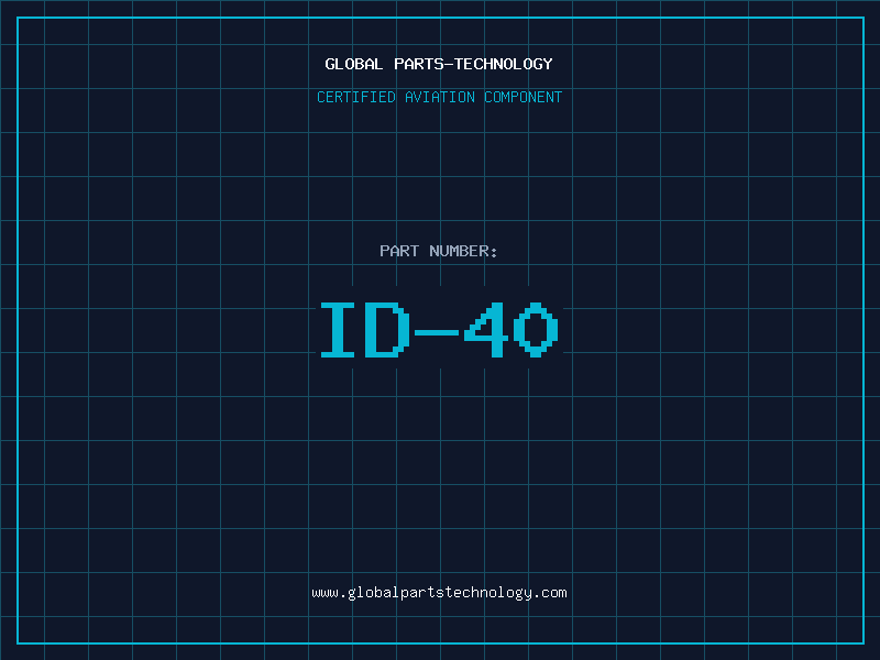 Aviation Part ID-40