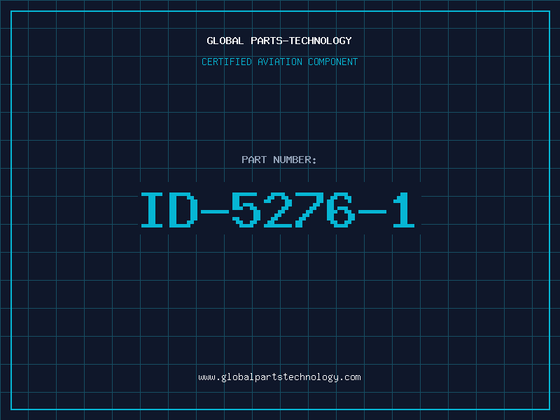 Aviation Part ID-5276-1