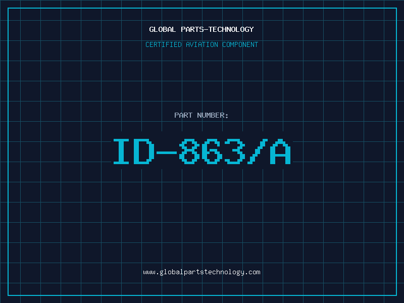 Aviation Part ID-863/A