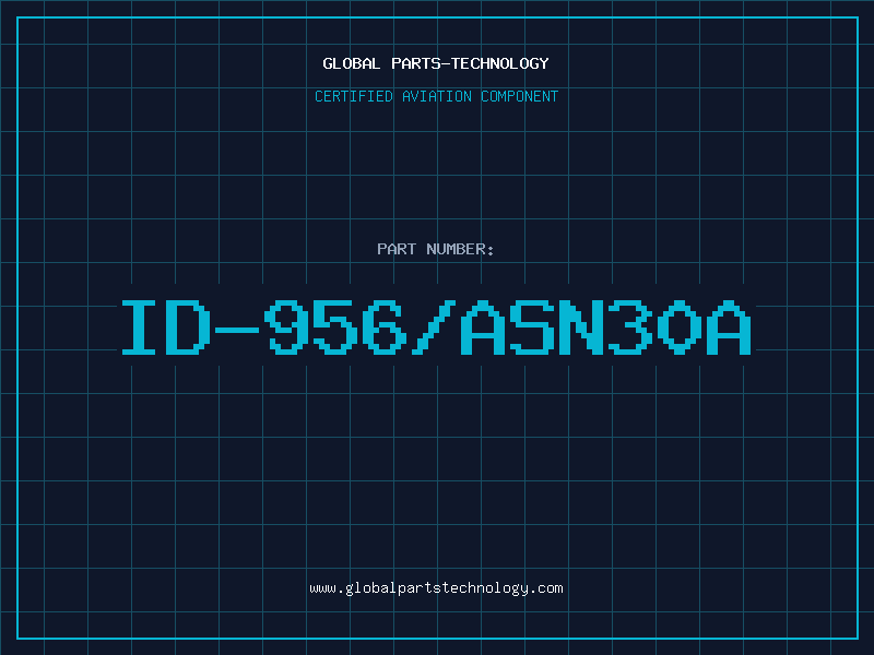Aviation Part ID-956/ASN30A