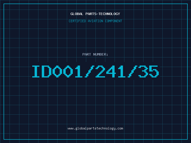 Aviation Part ID001/241/35