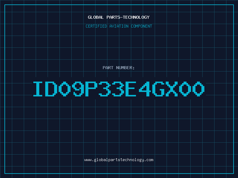 Aviation Part ID09P33E4GX00