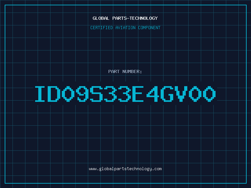 Aviation Part ID09S33E4GV00