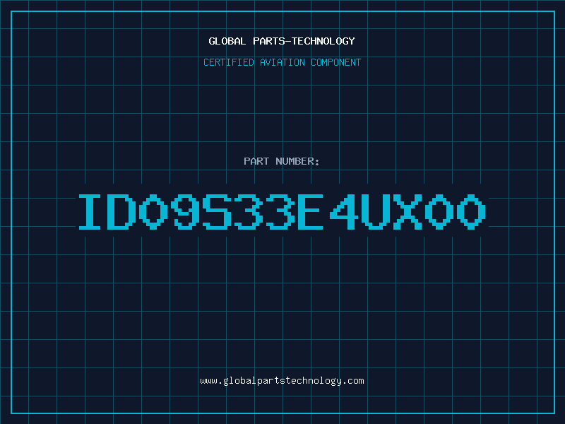 Aviation Part ID09S33E4UX00