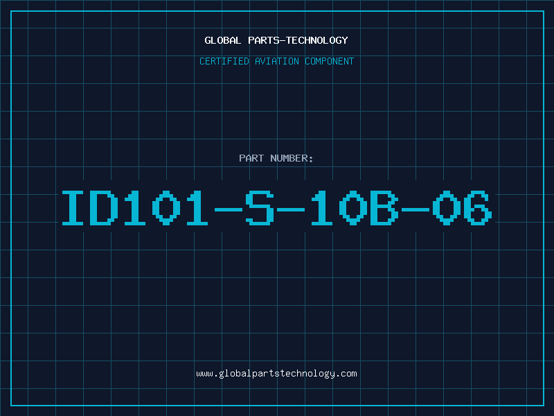 Aviation Part ID101-S-10B-06