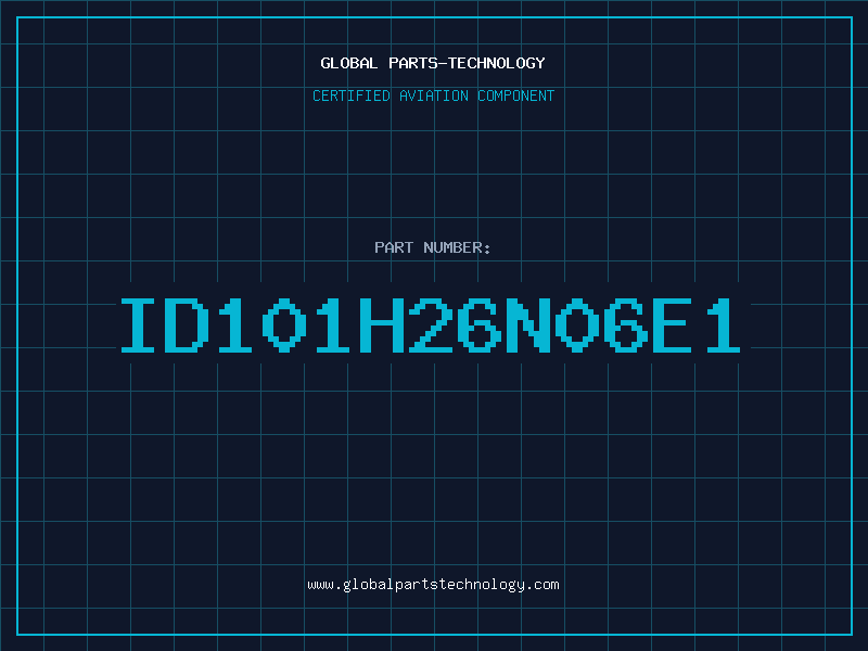 Aviation Part ID101H26N06E1
