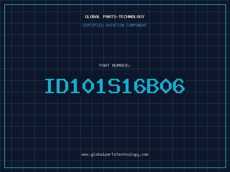 Aviation Part ID101S16B06
