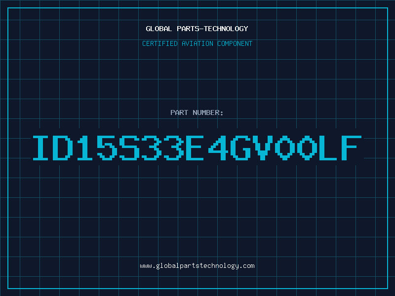 Aviation Part ID15S33E4GV00LF