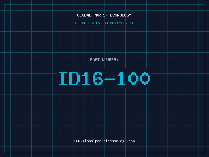 Aviation Part ID16-100
