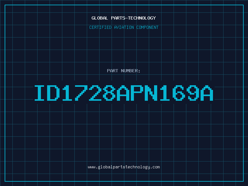 Aviation Part ID1728APN169A
