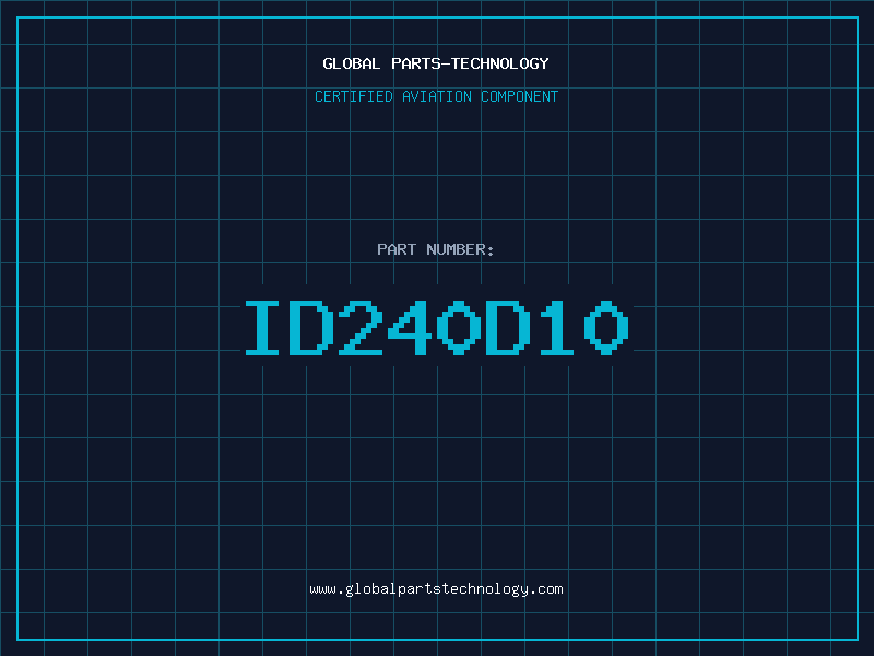 Aviation Part ID240D10