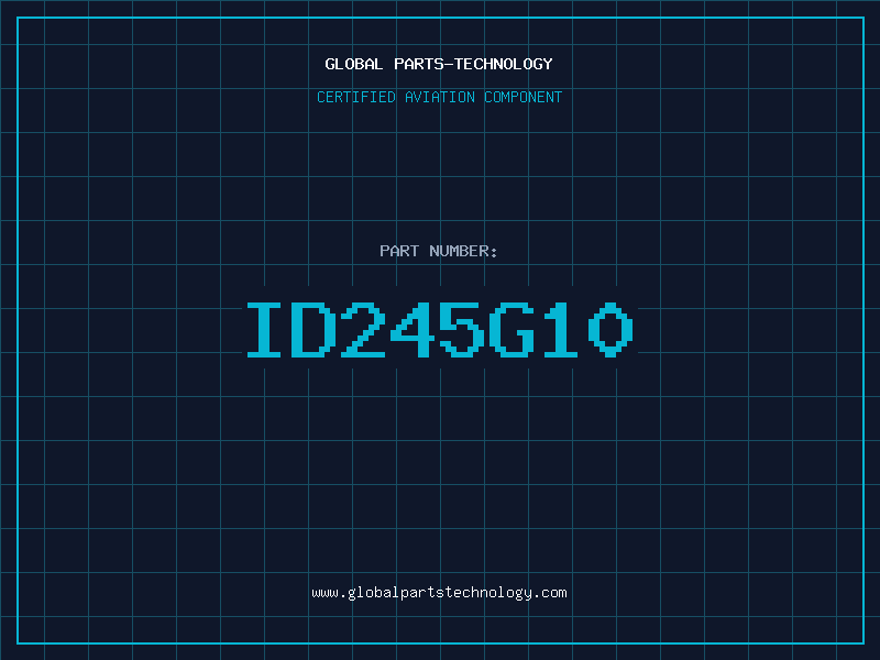Aviation Part ID245G10