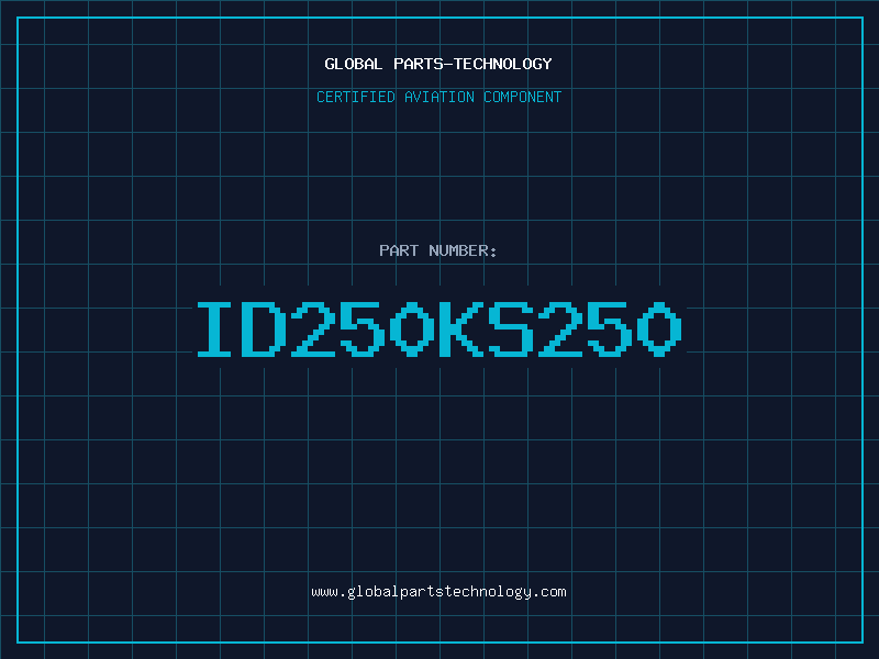 Aviation Part ID250KS250