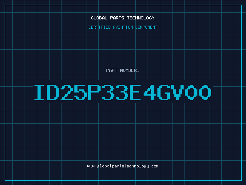 Aviation Part ID25P33E4GV00