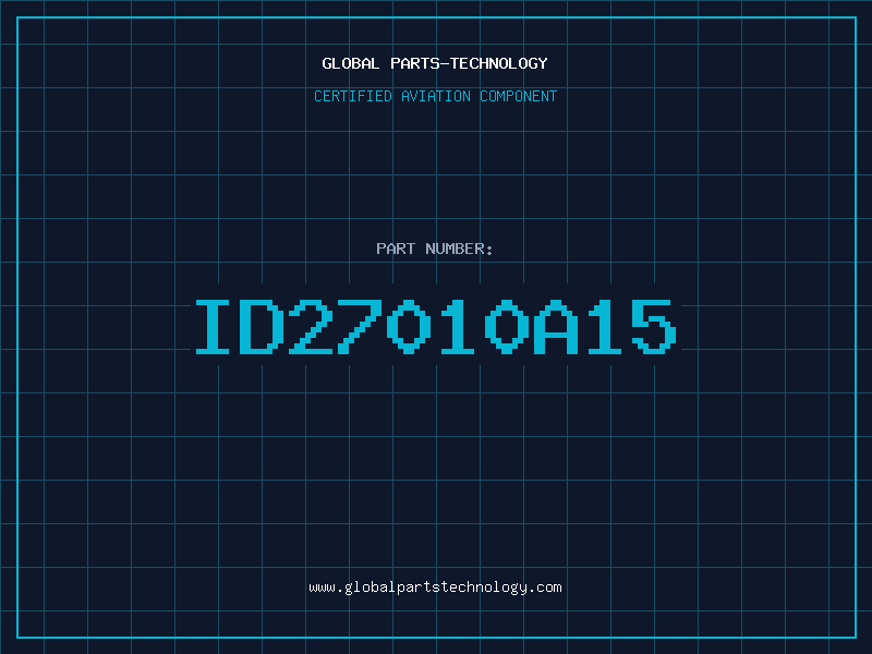 Aviation Part ID27010A15