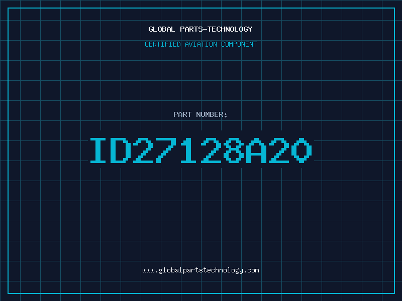 Aviation Part ID27128A20