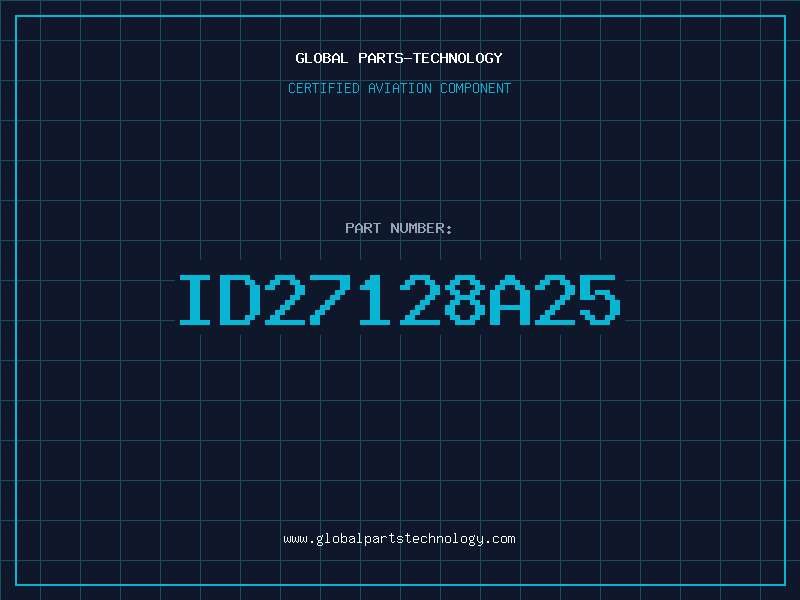 Aviation Part ID27128A25
