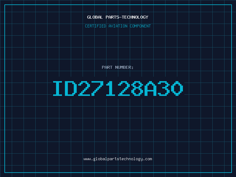 Aviation Part ID27128A30
