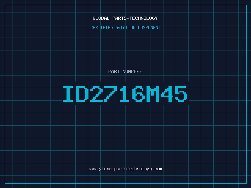 Aviation Part ID2716M45