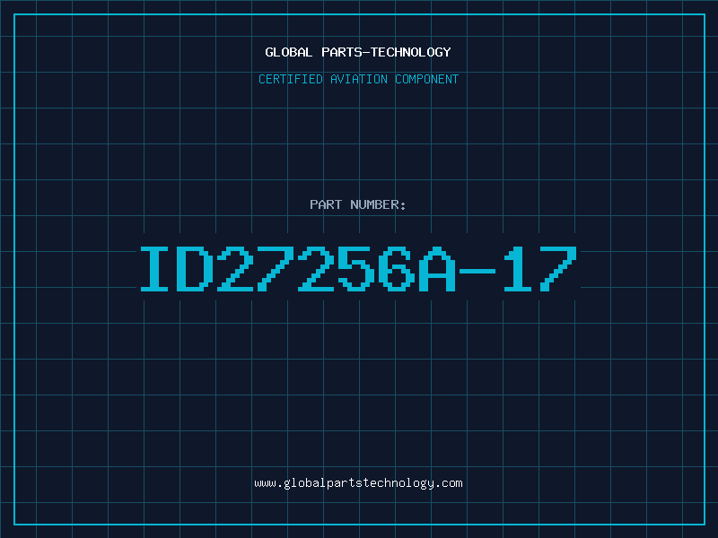 Aviation Part ID27256A-17