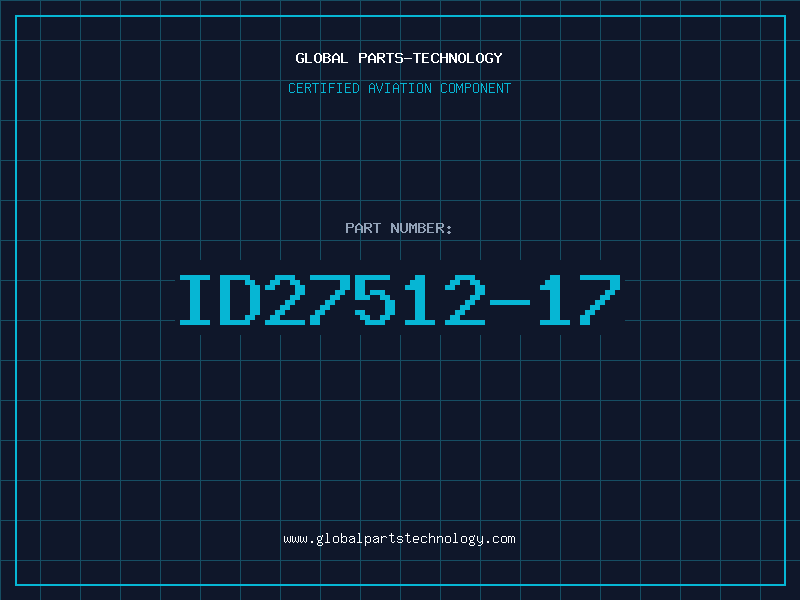 Aviation Part ID27512-17