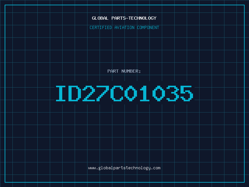 Aviation Part ID27C01035