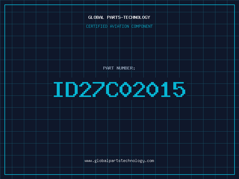 Aviation Part ID27C02015