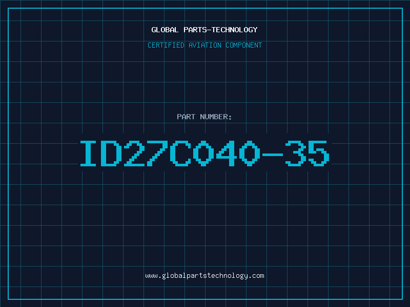 Aviation Part ID27C040-35