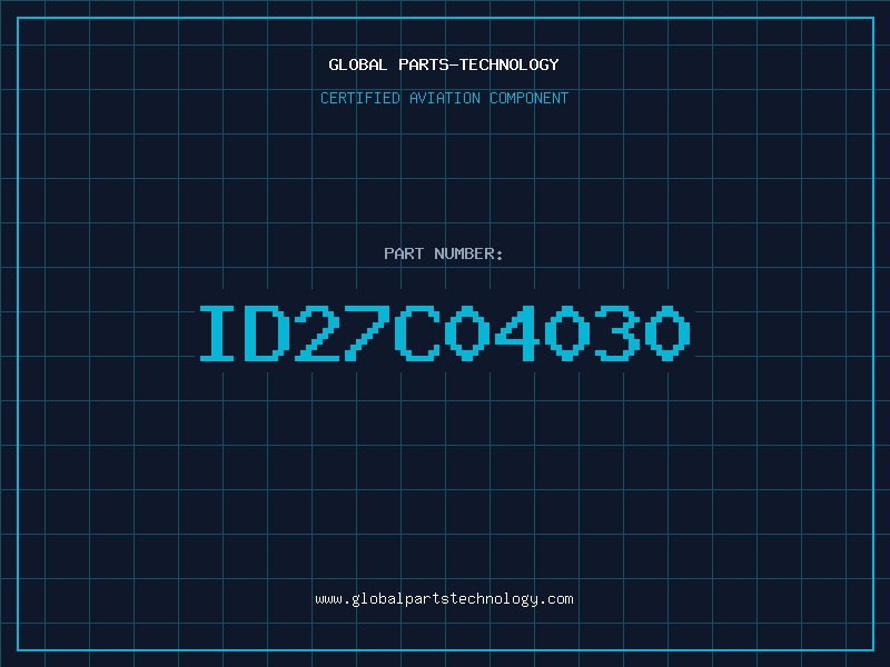 Aviation Part ID27C04030