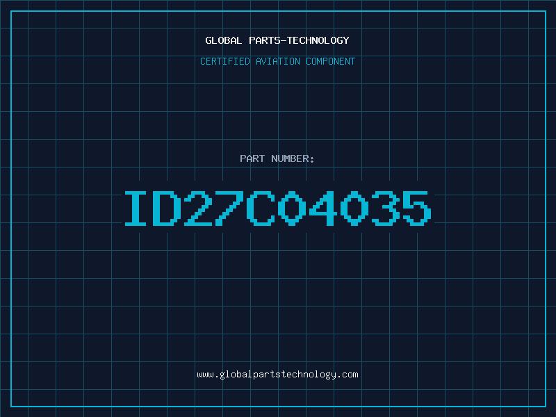 Aviation Part ID27C04035