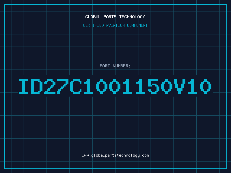 Aviation Part ID27C1001150V10