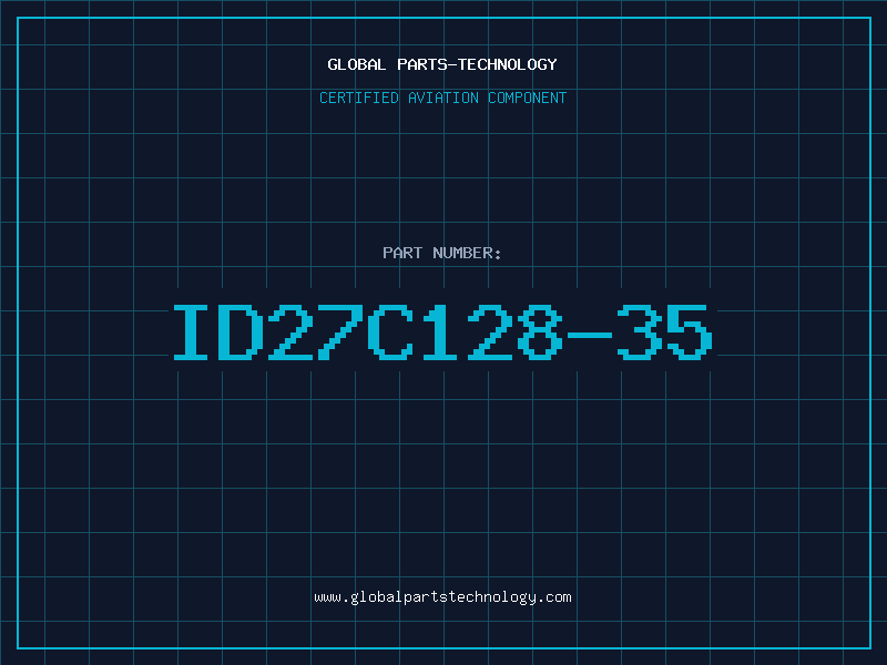 Aviation Part ID27C128-35