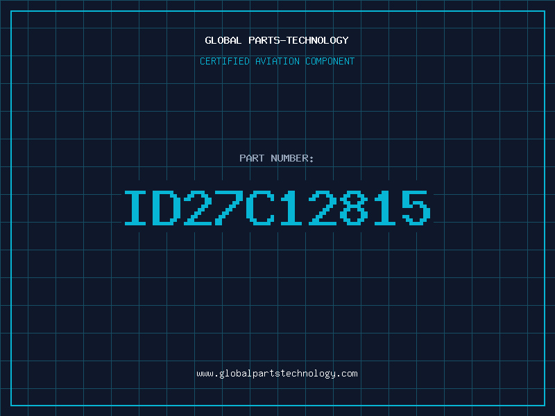 Aviation Part ID27C12815