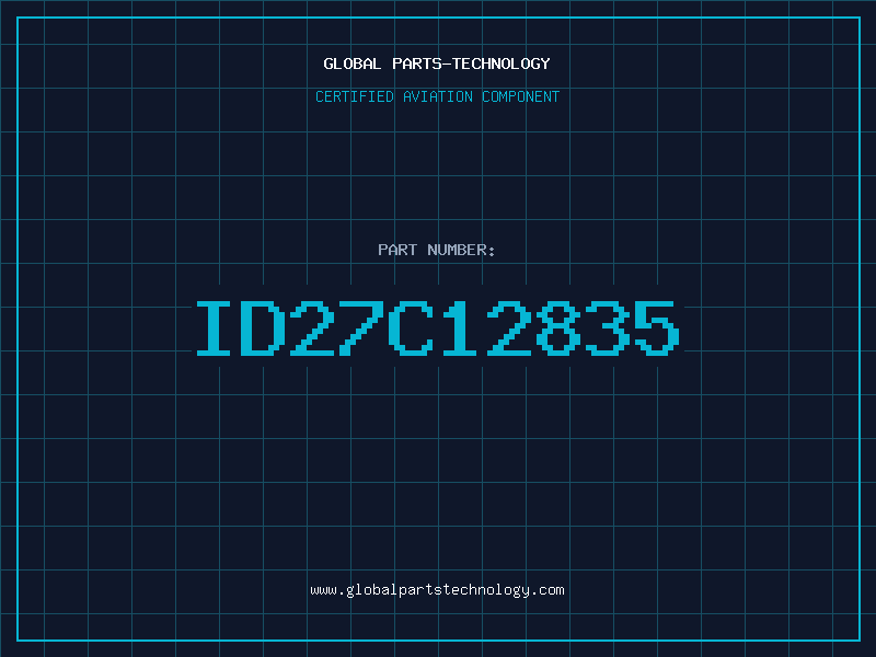 Aviation Part ID27C12835