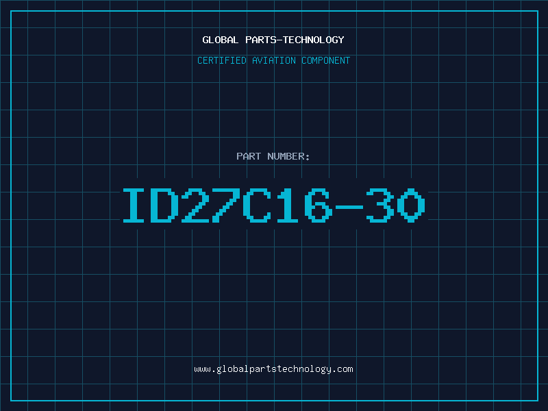 Aviation Part ID27C16-30