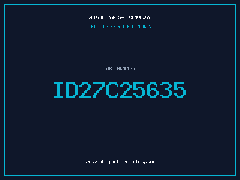 Aviation Part ID27C25635