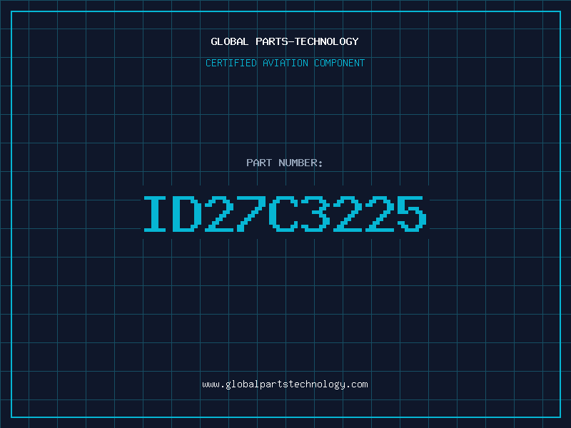 Aviation Part ID27C3225