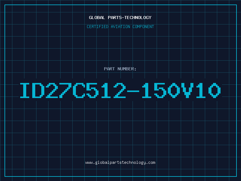 Aviation Part ID27C512-150V10