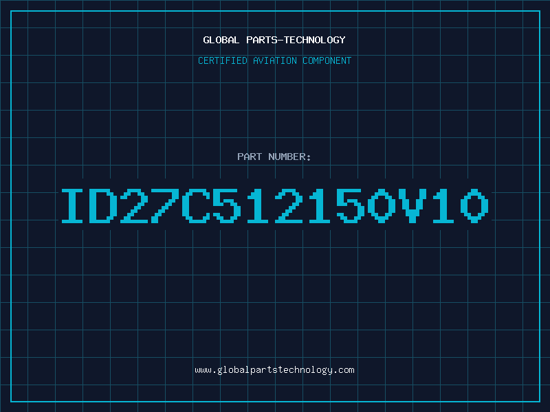 Aviation Part ID27C512150V10