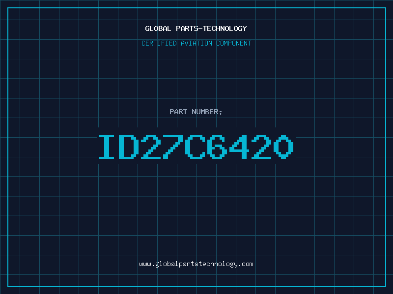 Aviation Part ID27C6420