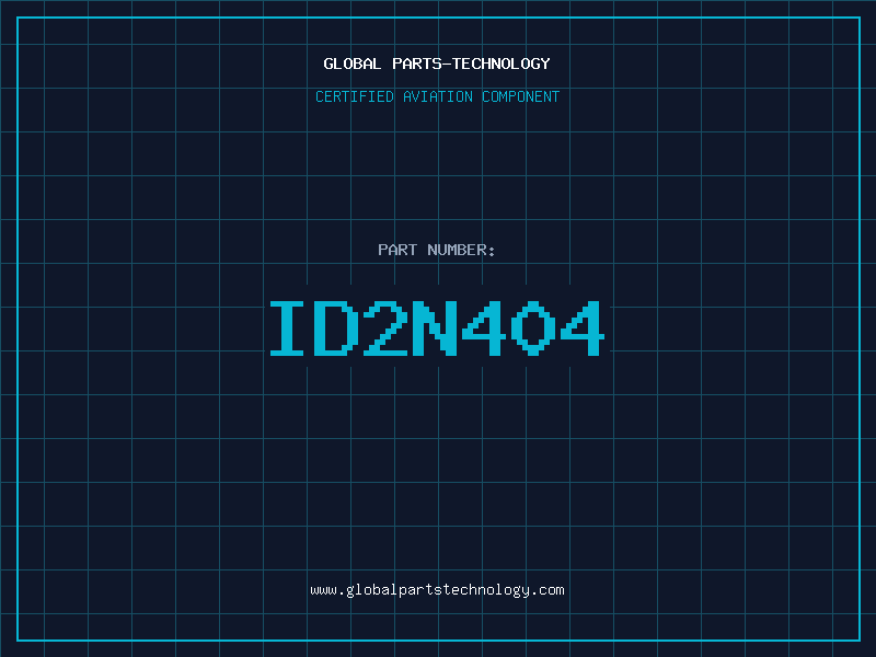 Aviation Part ID2N404