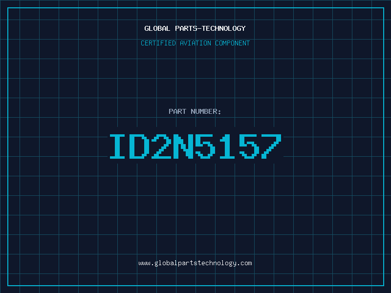Aviation Part ID2N5157
