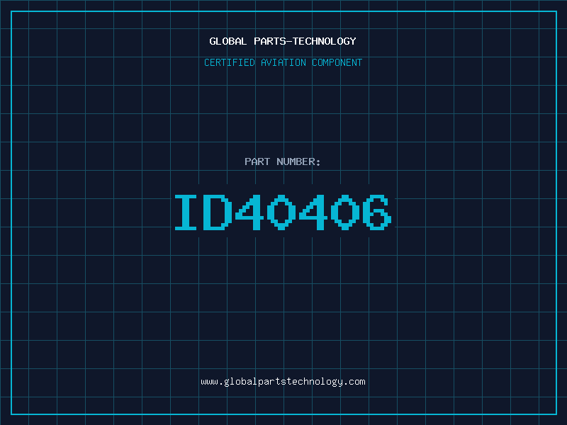 Aviation Part ID40406