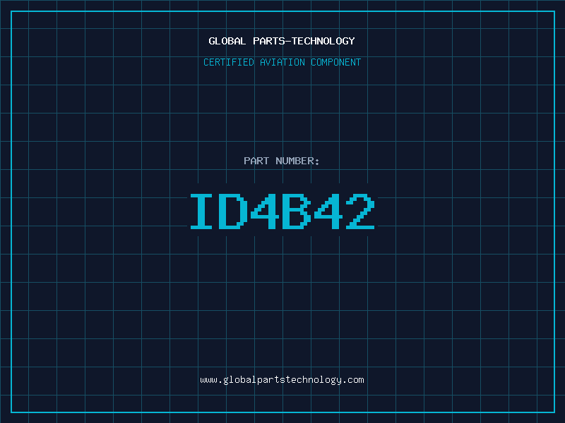 Aviation Part ID4B42