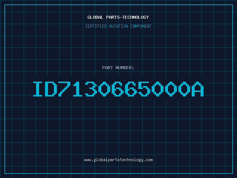 Aviation Part ID7130665000A